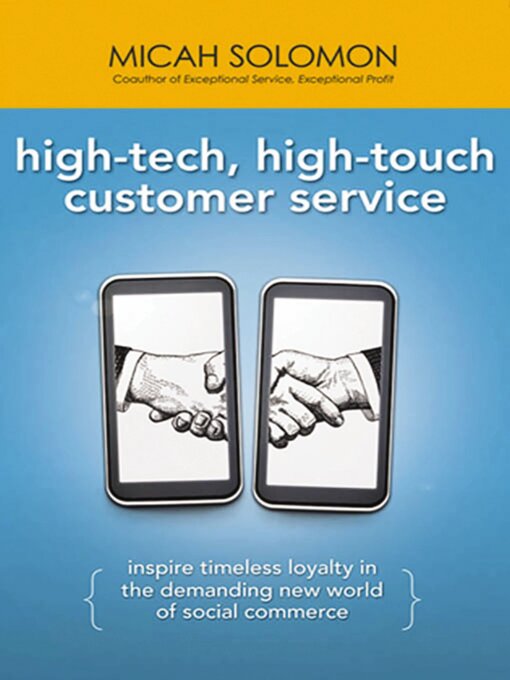 Title details for High-Tech, High-Touch Customer Service by Micah Solomon - Available